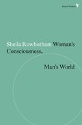 Woman's Consciousness, Man's World