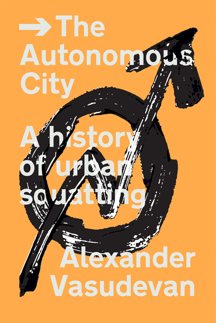 Alexander Vasudevan - Autonomous City, E-bok