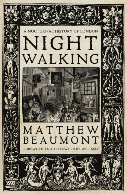 Matthew Beaumont - Nightwalking, E-bok