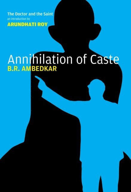 Bhimrao Ramji Ambedkar - Annihilation of Caste, E-bok