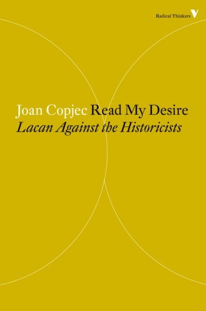Joan Copjec - Read My Desire, E-bok