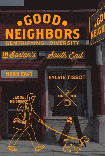 Sylvie Tissot - Good Neighbors, E-bok