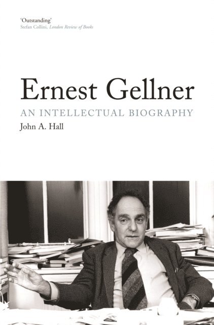 John A Hall - Ernest Gellner, E-bok