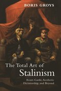 Total Art of Stalinism