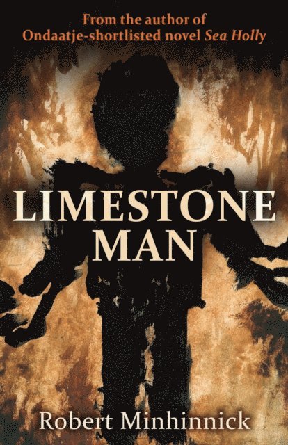 Robert Minhinnick - Limestone Man, E-bok