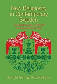 New Religiosity in Contemporary Sweden