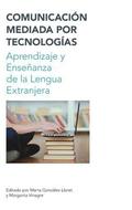 Comunicacion Mediada por Techologia / Technology Mediated Communication
