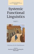Systemic Functional Linguistics (Volume 1, Part 1)