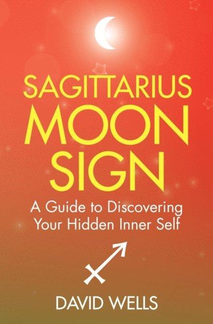 David Wells - Sagittarius Moon Sign, E-bok