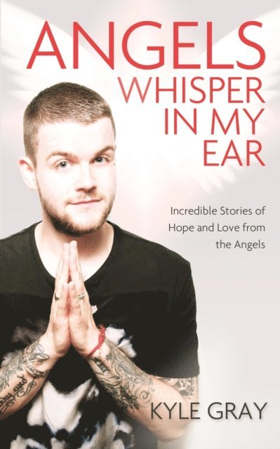 Kyle Gray - Angels Whisper in My Ear, E-bok