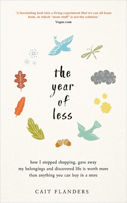 Cait Flanders - Year of Less, Häftad