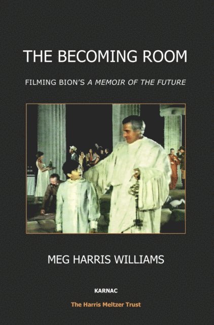 Meg Harris Williams, Meg Harris Williams - Becoming Room, E-bok. Tillgänglighet: Lägg i varukorg