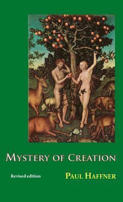 Paul Haffner - Mystery of Creation, Inbunden. Tillgänglighet: Lägg i varukorg