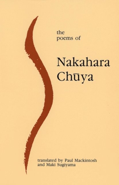 Nakahara Chuya - Poems of Nakahara Chuya, E-bok
