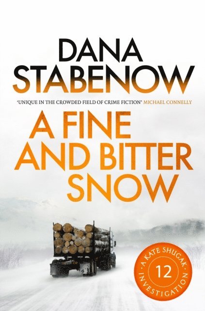 Dana Stabenow - Fine and Bitter Snow, E-bok