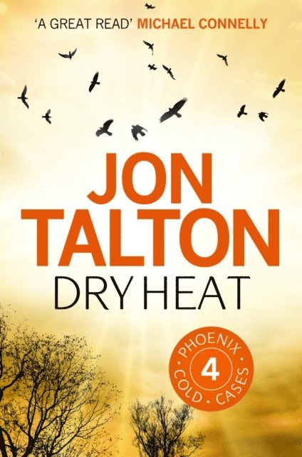 Jon Talton - Dry Heat, E-bok