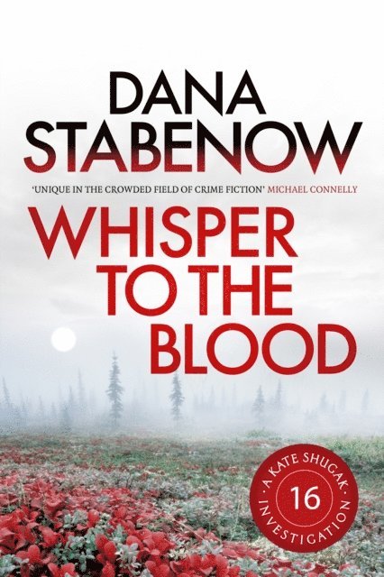 Dana Stabenow - Whisper to the Blood, E-bok