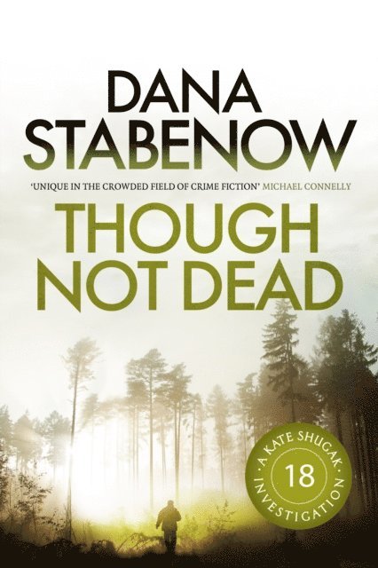 Dana Stabenow - Though Not Dead, E-bok