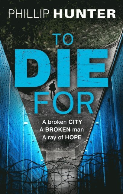 Phillip Hunter - To Die For, E-bok