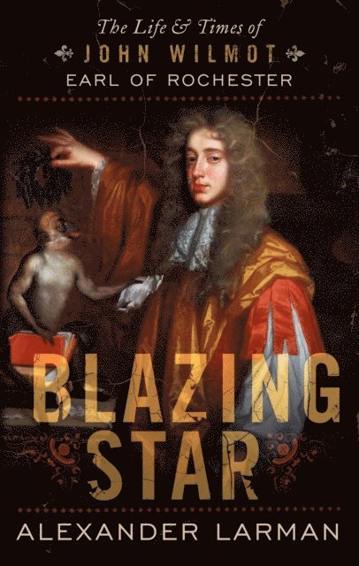 Alexander Larman - Blazing Star, E-bok