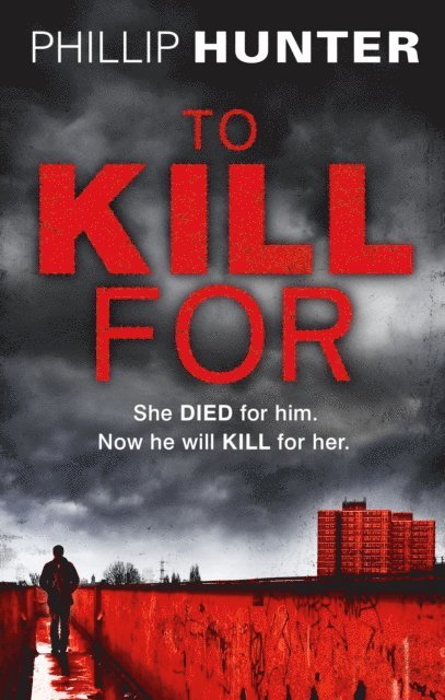 Phillip Hunter - To Kill For, E-bok