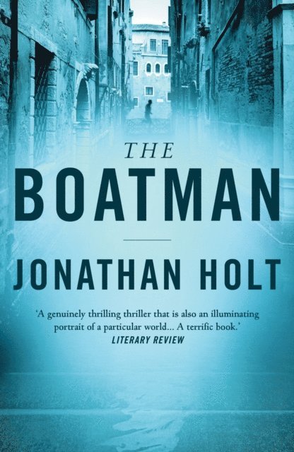 Jonathan Holt - Boatman, E-bok