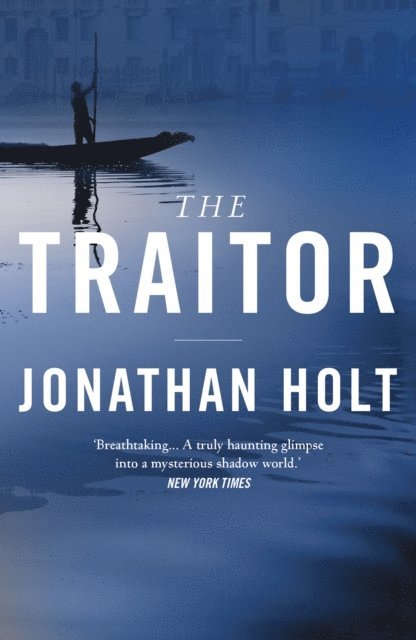 Jonathan Holt - Traitor, E-bok