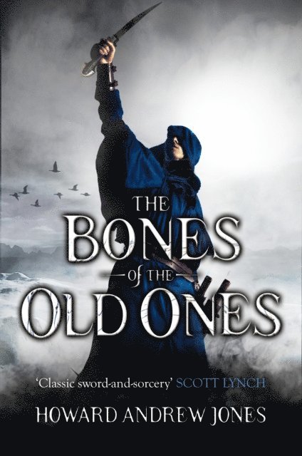 Howard Andrew Jones - Bones of the Old Ones, E-bok
