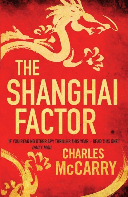 Charles McCarry - Shanghai Factor, E-bok