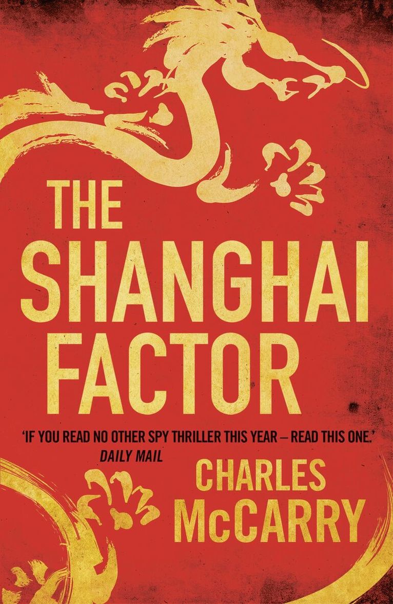 Charles McCarry - Shanghai Factor, Häftad
