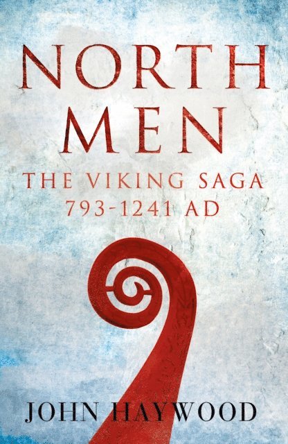 John Haywood - Northmen, E-bok
