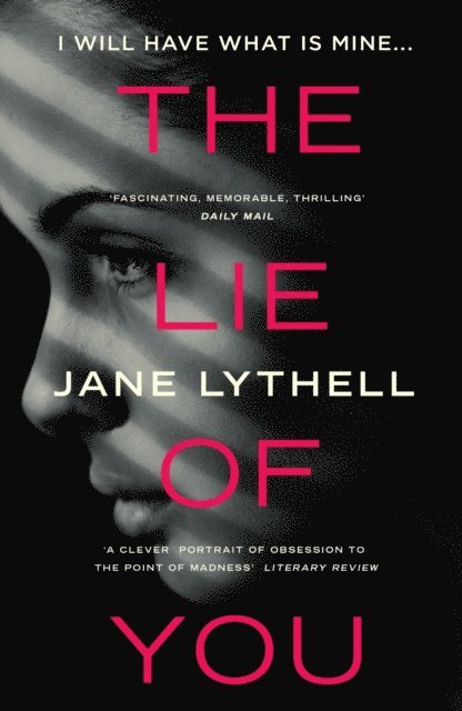 Jane Lythell - Lie of You, E-bok