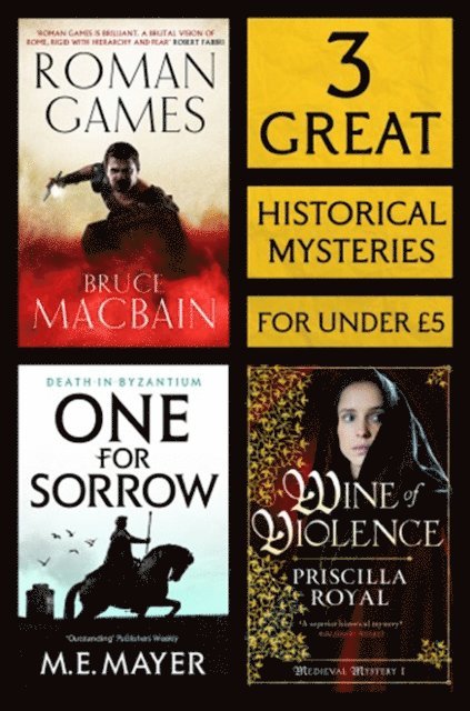 Bruce Macbain, M.E. Mayer, Priscilla Royal - 3 Great Historical Mysteries, E-bok