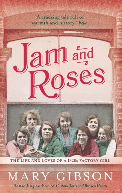 Mary Gibson - Jam and Roses, E-bok