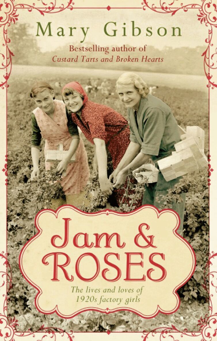 Mary Gibson - Jam and Roses, Häftad