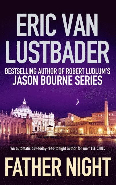 Eric Van Lustbader - Father Night, E-bok