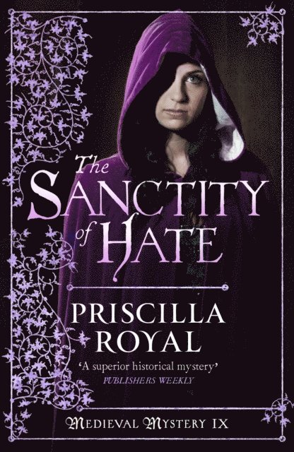 Priscilla Royal - Sanctity of Hate, E-bok