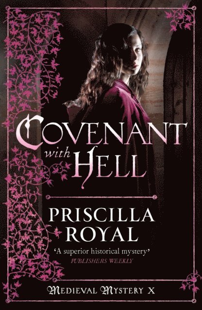 Priscilla Royal - Covenant With Hell, E-bok