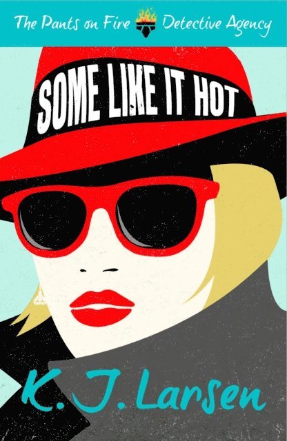 K.J. Larsen - Some Like It Hot, E-bok