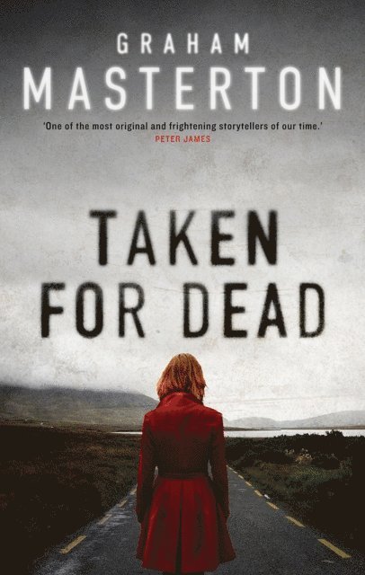 Graham Masterton - Taken for Dead, E-bok
