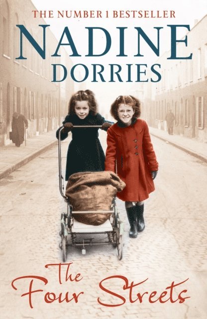 Nadine Dorries - Four Streets, E-bok