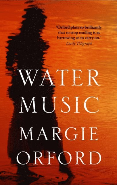 Margie Orford - Water Music, E-bok