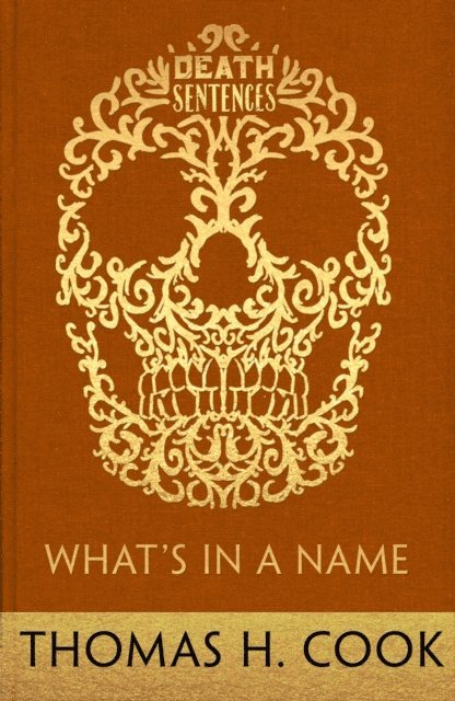 Thomas H. Cook - What's In A Name, E-bok