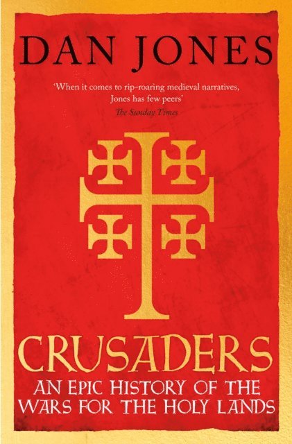 Dan Jones - Crusaders, E-bok