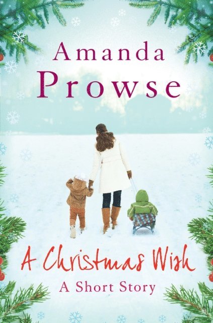 Amanda Prowse - Christmas Wish, E-bok