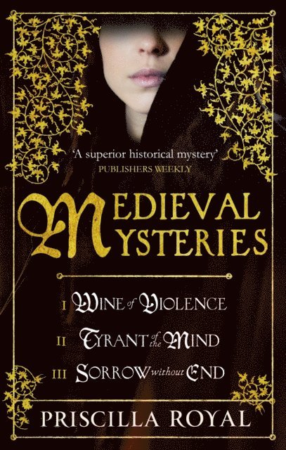 Priscilla Royal - Medieval Mystery - Box Set I, E-bok