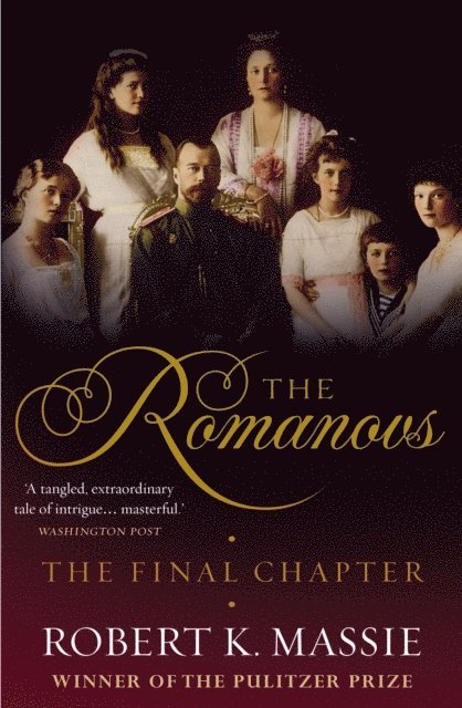 Robert K. Massie - Romanovs: The Final Chapter, E-bok