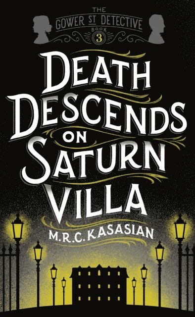 M.R.C. Kasasian - Death Descends On Saturn Villa, E-bok