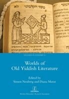 Simon Neuberg, Diana Matut - Worlds of Old Yiddish Literature, Häftad