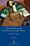 Journalist in the French Fin-de-si�cle Novel